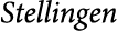 Stellingen